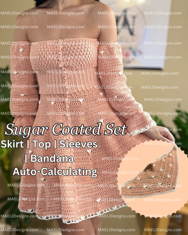 Sugar Coated Set - Skirt | Top | Sleeves | Bandana - Digital Crochet Pattern - Size Inclusive - MAELI Designs Heart Valentine's Day