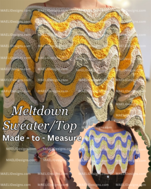 Meltdown Sweater/Shirt/Top/Tank Top- Wavy -PDF Crochet Pattern - Made to measure - Size Inclusive